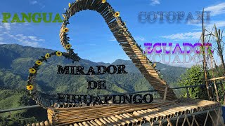 MIRADOR DE PIHUAPUNGO / COTOPAXI PANGUA /DJ WIGUI