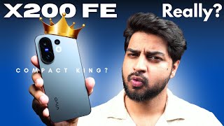 Reality of Best Compact Flagship Vivo X200 FE