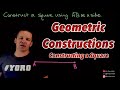 Geometric Constructions: Creating a Square with Compass and Straight Edge