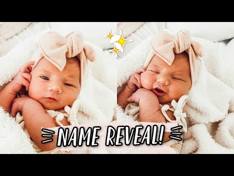 OFFICIAL BABY GIRL NAME REVEAL! ?