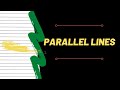 Understanding Parallel Lines and Their Properties