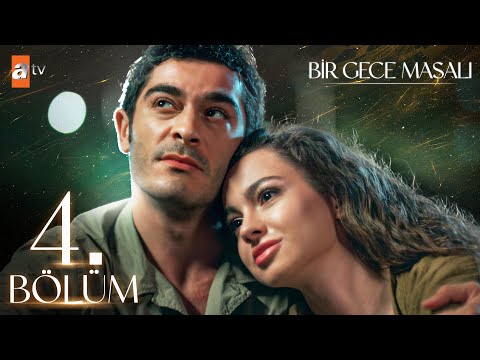 Bir Gece Masalı 4. Bölüm @atvturkiye