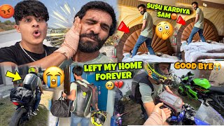 Leaving my Home Forever🥹💔 Sam ne susu kardiya Omg😡 Good Bye😭