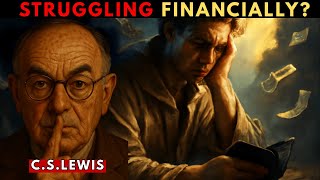 Why CHOSEN ONES Are Struggling Financially | C.S. Lewis Sermon