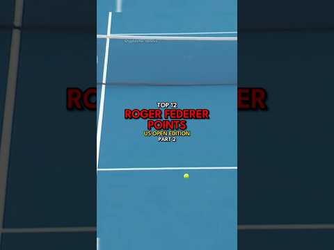 Top 12 Federer points at US open | Part 2