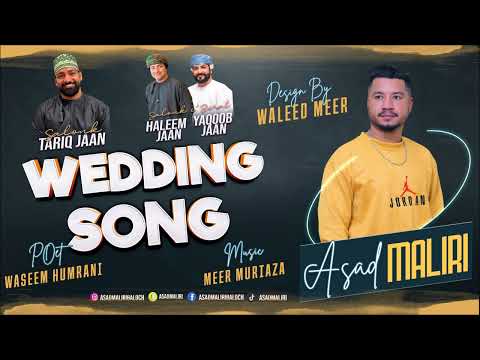 Balochi Song 2024 - Salonke Seren - New Balochi Wedding Song - By Asad Maliri