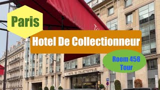 Hotel De Collectionneur - Paris - Tour of Room 458