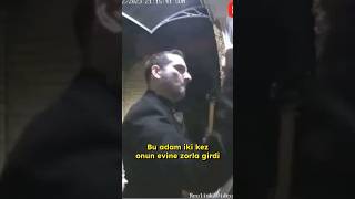 Sapık Evine Girdi Polisler Yardım Etmedi!