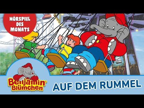 Benjamin Blümchen - auf dem Rummel (Folge 29) | HÖRSPIEL DES MONATS JUNI