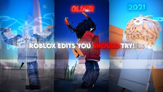 Roblox edits You SHOULD Try! 🔥