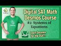 Solving Systems of Equations with Desmos