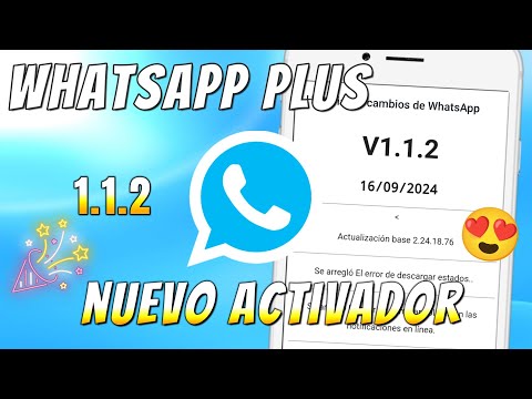 ✅ WHATSAPP PLUS Ultima versión | NUEVO ACTIVADOR y Nueva Versión🤩