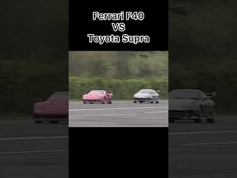 F40 vs Supra 😱 #ferrari #f40 #toyota #supra #topspeed #horsepower #fastcars #mechanic #omg
