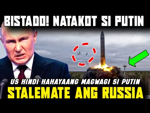 BISTADO! NATAKOT NA SI PUTIN | NUCLEAR DOCTRINE NG RUSSIA BINAGO NA!