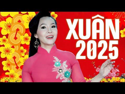 Xuân Đã Đến Rồi... Nghe Là Tới Tết ẤT TỴ 2025 - Nhạc Tết 2025 Mới Nhất, LK Nhạc Xuân Hay Nhất 2025