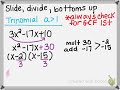 Factoring Quadratics with Slide, Divide, and Bottoms Up