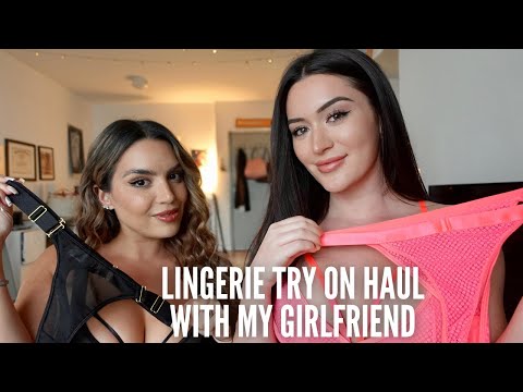 THE BEST LINGERIE TRY ON HAUL WITH MY GIRLFRIEND!