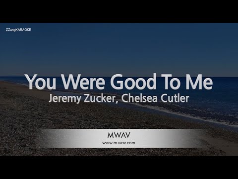 Jeremy Zucker, Chelsea Cutler-You Were Good To Me (Melody) [ZZang KARAOKE]