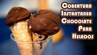Como Hacer Cobertura Instantanea de Chocolate Para Helados
