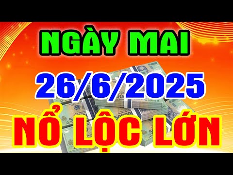 Tử Vi Ngày 26/6/2025 Thần Tài Gọi Tên cho Lộc, 7 Tuổi Này SỐ ĐỎ TRÚNG ĐẬM, Đổi Đời Đại Gia