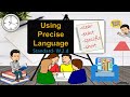 Understanding Precise Language in Writing
