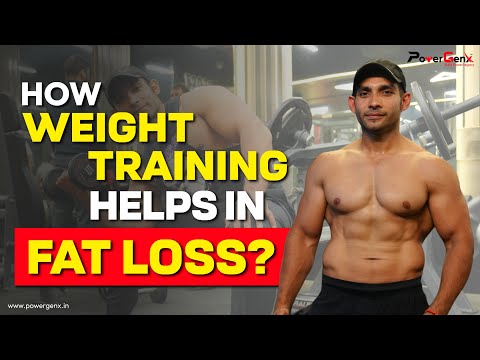 Importance of weight training in Fat Loss | Fat Loss Tips