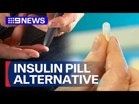 New pill alternative for insulin is several months from trials | 9 News Australia