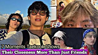 7 Moments Taekook Shows Their Closeness Is More Than Just Friends