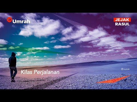 Kilas Perjalanan
