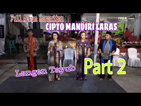 full Album Langen Tayub Karawitan Cipto Mandiri Laras // Yoga Audio
