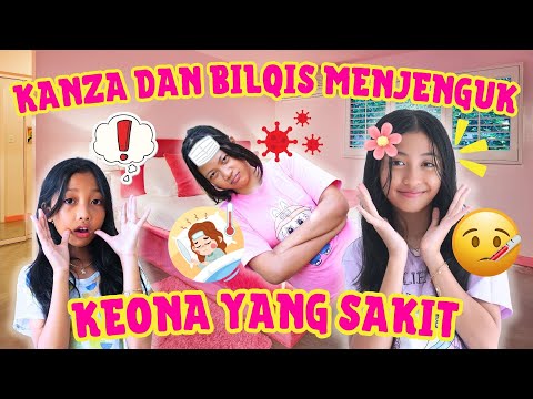 KANZA DAN BILQIS MENJENGUK KEONA YANG SAKIT 😢 #vloganak #funny #lucu  #aisyahkanza