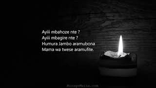 Mbahoze nte ? (+lyrics) - Florida Uwera, Rwanda