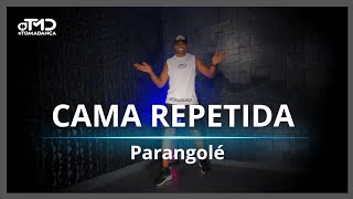 CAMA repetida - Parangolé | TOMA DANÇA (Coreografia) | Dance Vídeo