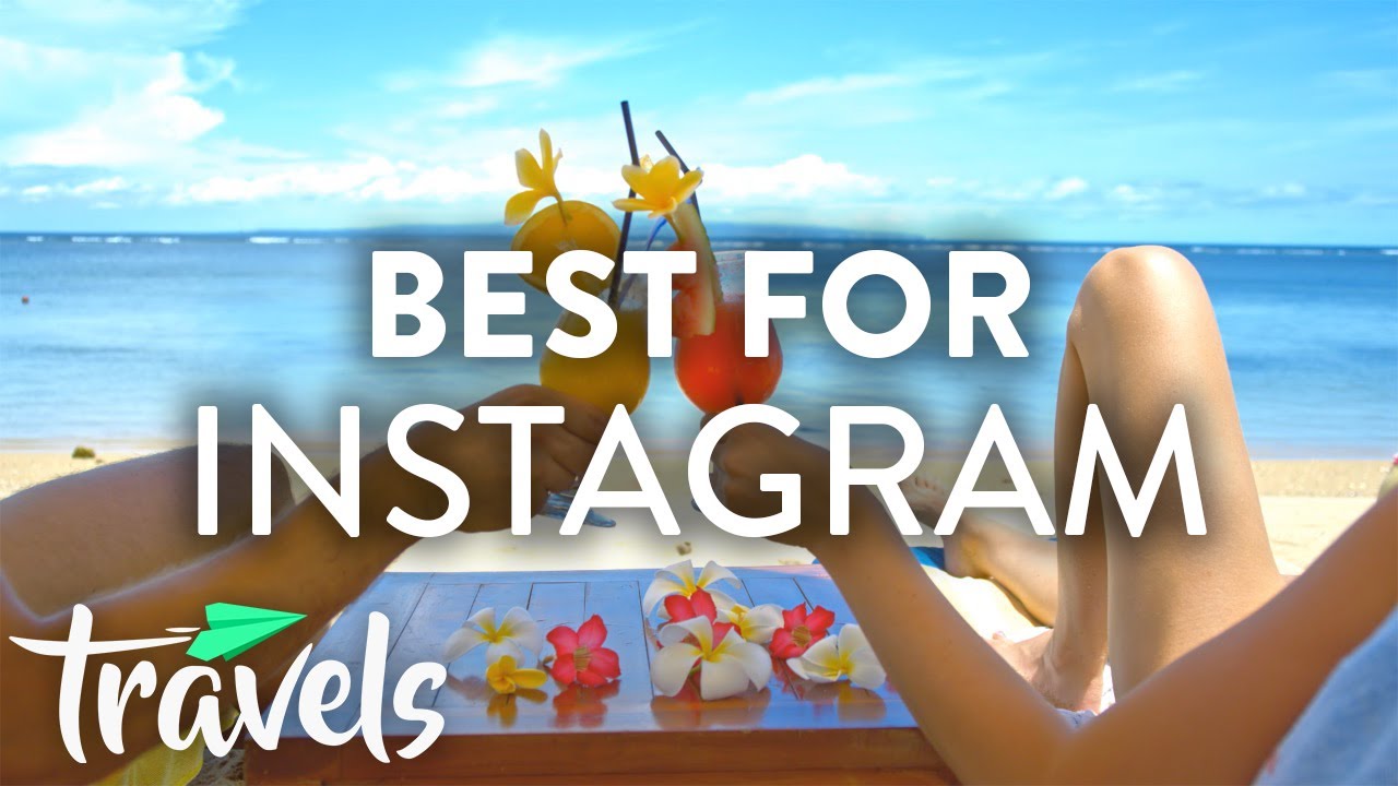 World's Most Instagrammable Countries (2019) MojoTravels