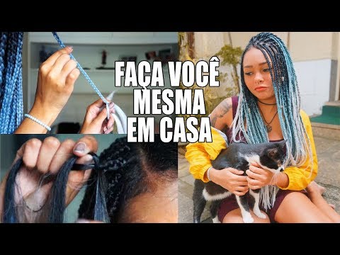 COMO FAZER TRANÇAS BOX BRAIDS SOZINHA EM CASA