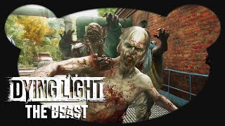 Zombies ohne Ende - #06 Dying Light: The Beast