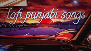 Punjabi lofi songs | popular lofi song | Punjabi | gaane | slowed and reverb | jass manak