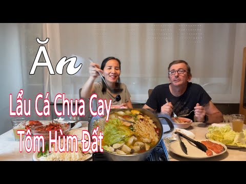 Ăn lẩu cá hồi chua cay với tôm hùm đất, Andi thích ăn lẩu từ khi về Việt Nam | Cuộc sống ở Đức