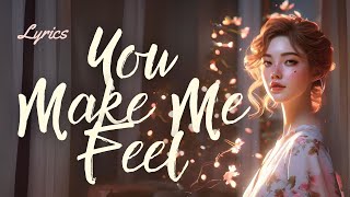 You Make Me Feel...(Lyrics) - Cobra Starship