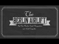 Berlin Airlift and Cold War Events