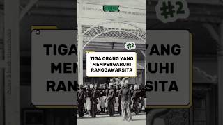 Orang yang Mempengaruhi Ranggawarsita #shorts #sejarah