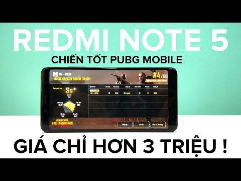 (VIETNAMESE) Xiaomi Redmi Note 5 - Chiến Tốt Game PUBG Mobile - Giá Chỉ Trên 3 Triệu !