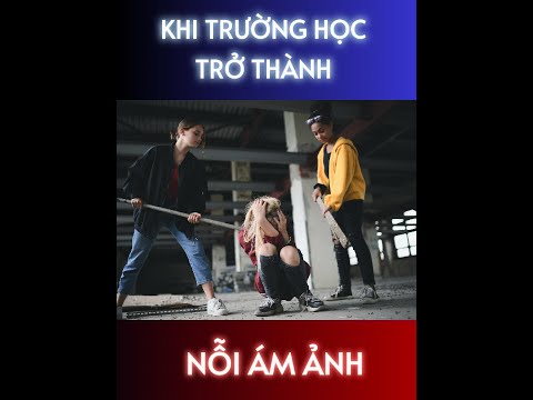 🎯Khi trường học trở thành nỗi ám ảnh