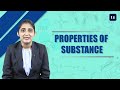 Properties of Materials and Substances