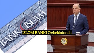 «ИСЛОМИЙ БАНК» ЎЗБЕКИСТОНГА КИРМОҚДА