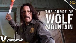 The Curse of Wolf Mountain | Full Thriller Movie in English