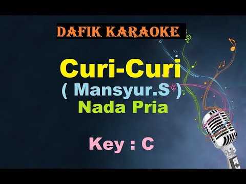 Curi-Curi (Karaoke) Mansyur.S Nada Pria ? COowok Male Key Dangdut Original