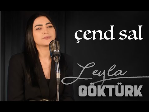 LEYLA GÖKTÜRK - ÇEND SAL [Official Music Video]