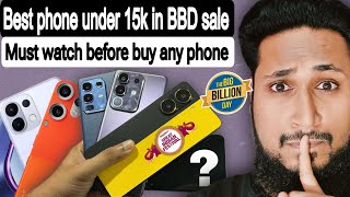 best phone under 15K in Flipkart BBD and Amazon sale! | must watch