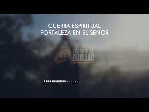 Devocional de hoy #161 | Guerra Espiritual - Fortaleza en el Señor | Leamos la Biblia